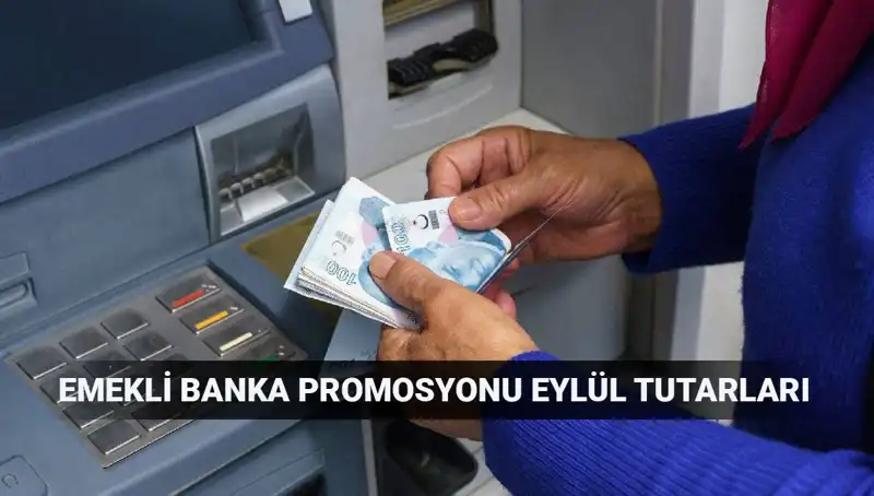Eylül 2025’te Emeklilere Sunulan En Yüksek Banka Promosyonları