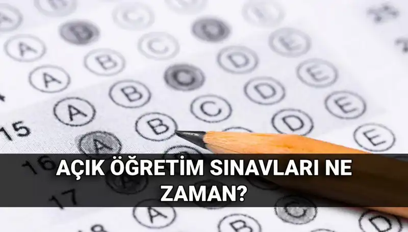 Açık Öğretim Sınavları Ne Zaman, Sonuçlar Neler Gösteriyor?