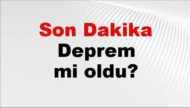 Van'da Son Dakika Deprem Gelişmesi: Nerede ve Ne Şiddette?