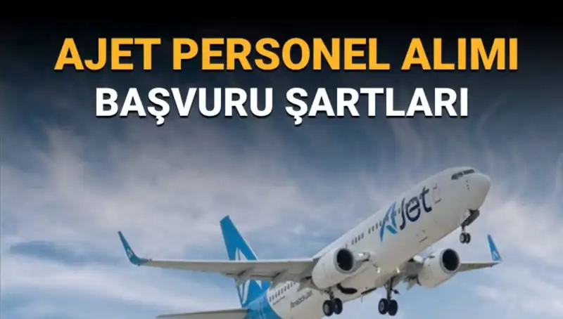 Ajet, Sorumlu Kaptan ve II. Pilot Alımına Başladı: Fırsatlar Kaçmaz!